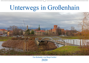 GROSSENHAIN 2020 (Wandkalender 2020 DIN A2 quer) von Seifert,  Birgit