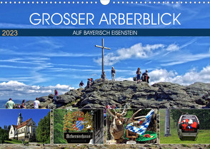 Grosser Arberblick auf Bayerisch Eisenstein (Wandkalender 2023 DIN A3 quer) von Felix,  Holger