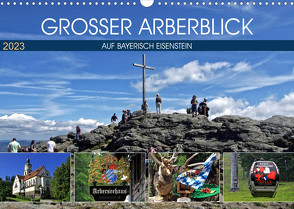 Grosser Arberblick auf Bayerisch Eisenstein (Wandkalender 2023 DIN A3 quer) von Felix,  Holger