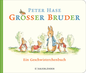 Großer Bruder Peter Hase von Jänke,  Cordula, Potter,  Beatrix