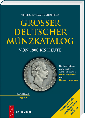 Großer deutscher Münzkatalog von Faßbender,  Dieter, Junghans,  Hermann