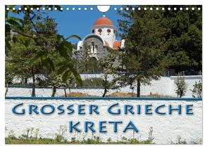 Großer Grieche Kreta (Wandkalender 2024 DIN A4 quer), CALVENDO Monatskalender von Flori0,  Flori0