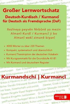 Großer Lernwortschatz Deutsch – Kurdisch / Kurmanci für Deutsch als Fremdsprache