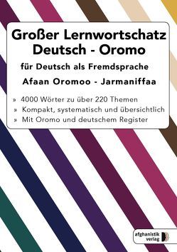 Großer Lernwortschatz Deutsch-Oromo für Deutsch als Fremdsprache