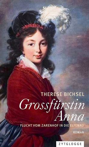 Grossfürstin Anna von Bichsel,  Therese