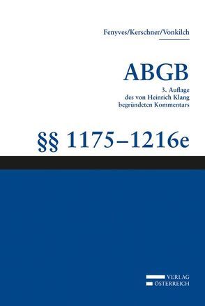 Großkommentar zum ABGB – Klang Kommentar von Fenyves,  Attila, Kerschner,  Ferdinand, Vonkilch,  Andreas