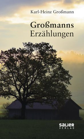 Großmanns Erzählungen von Großmann,  Karl-Heinz