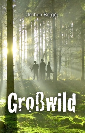 Großwild von Borger,  Jochen