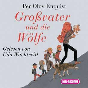 Großvater und die Wölfe von Enquist,  Per Olov, Wachtveitl,  Udo