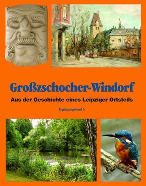 Großzschocher-Windorf von Beyer,  Helmut, Franke,  Werner, Friedemann,  Bernd, Friedemann,  Dorothea, Majuntke,  Barbara, Nabert,  Thomas, Schmotz,  Theresa, Werge,  Elke