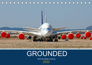 GROUNDED (Tischkalender 2022 DIN A5 quer) von Thoma,  Sebastian