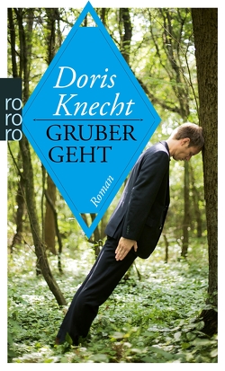 Gruber geht von Knecht,  Doris