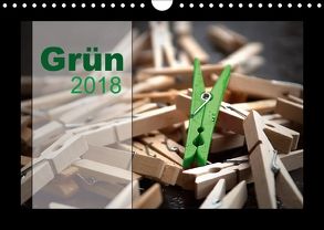 Grün (Wandkalender 2018 DIN A4 quer) von calmbacher,  Christiane