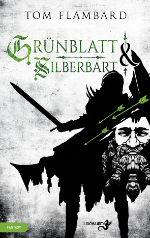 Grünblatt & Silberbart von Flambard,  Tom