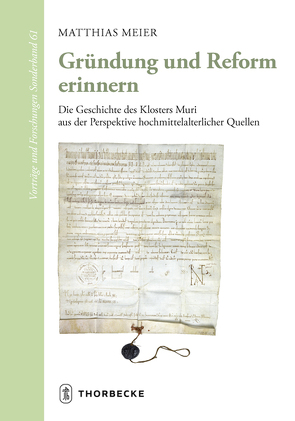 Gründung und Reform erinnern von Meier,  Matthias