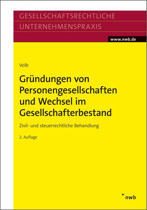 Gründungen von Personengesellschaften und Wechsel im Gesellschafterbestand von Volb,  Helmut