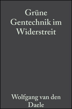 Grüne Gentechnik im Widerstreit von Pühler,  Alfred, Sukopp,  Herbert, van den Daele,  Wolfgang