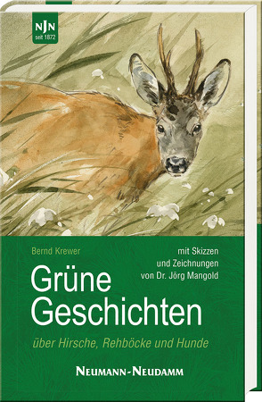 Grüne Geschichten von Krewer,  Bernd, Mangold,  Jörg