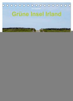 Grüne Insel Irland / Planer (Tischkalender 2024 DIN A5 hoch), CALVENDO Monatskalender von Geißler,  Uli