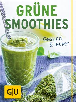 Grüne Smoothies von Dobrovicova,  Martina, Guth,  Dr. Christian, Hickisch,  Burkhard, Redies,  Alessandra