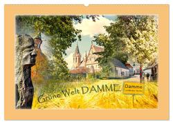 Grüne Welt DAMME (Wandkalender 2024 DIN A2 quer), CALVENDO Monatskalender von Gross,  Viktor