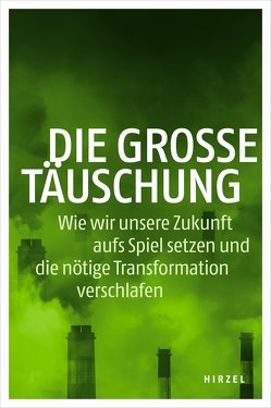 Grüner Kapitalismus von Deutsche Umweltstiftung