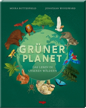 Grüner Planet von Butterfield,  Moira, Storch,  Imke, Woodward,  Jonathan