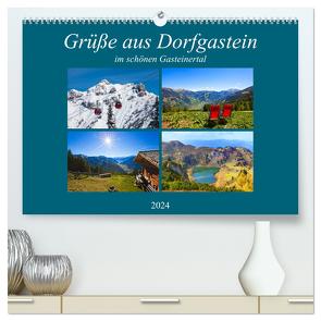 Grüße aus Dorfgastein (hochwertiger Premium Wandkalender 2024 DIN A2 quer), Kunstdruck in Hochglanz von Kramer,  Christa