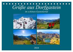 Grüße aus Dorfgastein (Tischkalender 2024 DIN A5 quer), CALVENDO Monatskalender von Kramer,  Christa