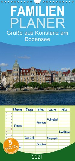 Grüße aus Konstanz am Bodensee – Familienplaner hoch (Wandkalender 2021 , 21 cm x 45 cm, hoch) von kattobello