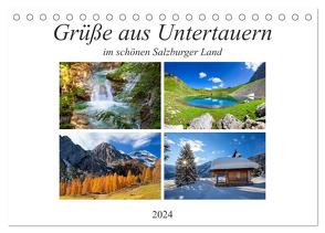 Grüße aus Untertauern (Tischkalender 2024 DIN A5 quer), CALVENDO Monatskalender von Kramer,  Christa