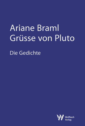 Grüsse von Pluto von Braml,  Ariane