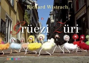 Grüezi Züri von Wistrach,  Richard