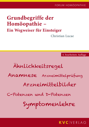 Grundbegriffe der Homöopathie von Lucae,  Christian