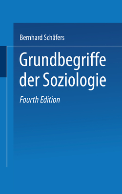Grundbegriffe der Soziologie von Gukenbiehl,  Hermann L., Schäfers,  Bernhard