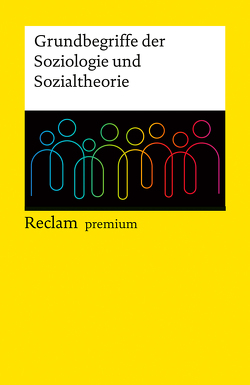 Grundbegriffe der Soziologie und Sozialtheorie von Farzin,  Sina, Jordan,  Stefan