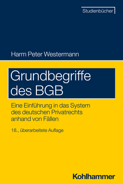 Grundbegriffe des BGB von Westermann,  Harm Peter