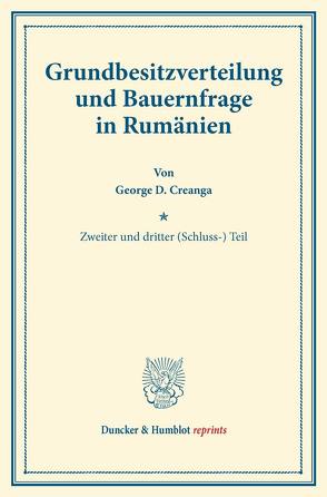 Grundbesitzverteilung und Bauernfrage in Rumänien. von Creanga,  George D.