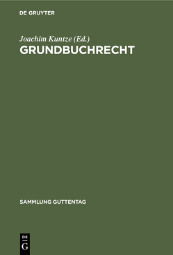 Grundbuchrecht von Kuntze,  Joachim
