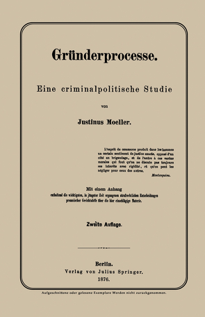 Gründerprocesse von Moeller,  Justinus