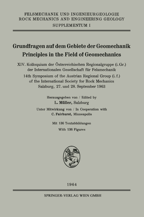 Grundfragen auf dem Gebiete der Geomechanik / Principles in the Field of Geomechanics von Fairhurst,  C., International Society for rock Mechanics, Müller,  Leopold