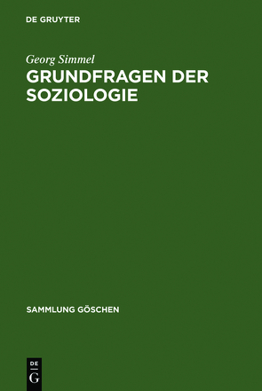 Grundfragen der Soziologie von Simmel,  Georg