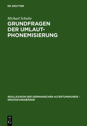 Grundfragen der Umlautphonemisierung von Schulte,  Michael