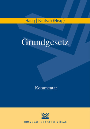 Grundgesetz von Haug,  Volker M., Pautsch,  Arne