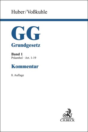 Grundgesetz Bd. 1: Präambel, Artikel 1-19 von Augsberg,  Ino, Baer,  Susanne, Becker,  Ulrich, Brenner,  Michael, Depenheuer,  Otto, Drossel,  Jan-Marcel, Eichberger,  Michael, Froese,  Judith, Gornig,  Gilbert, Gusy,  Christoph, Heinig,  Hans Michael, Hruschka,  Constantin, Huber,  Peter M., Kemper,  Michael, Krewerth,  Linda, Manssen,  Gerrit, Markard,  Nora, Paulus,  Andreas L., Robbers,  Gerhard, Schemmel,  Jakob, Schiffbauer,  Björn, Starck,  Christian, Stepanek,  Bettina, Wollenschläger,  Ferdinand