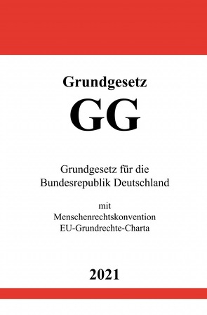 Grundgesetz für die Bundesrepublik Deutschland (GG) von Studier,  Ronny