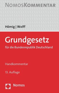 Grundgesetz für die Bundesrepublik Deutschland von Hömig,  Dieter, Wolff,  Heinrich Amadeus