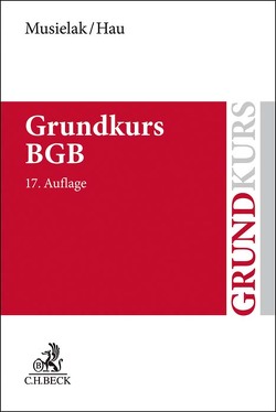 Grundkurs BGB von Hau,  Wolfgang, Musielak,  Hans-Joachim