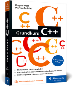 Grundkurs C++ von Guddat,  Martin, Wolf,  Jürgen