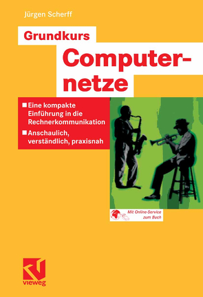 Grundkurs Computernetze von Scherff,  Jürgen